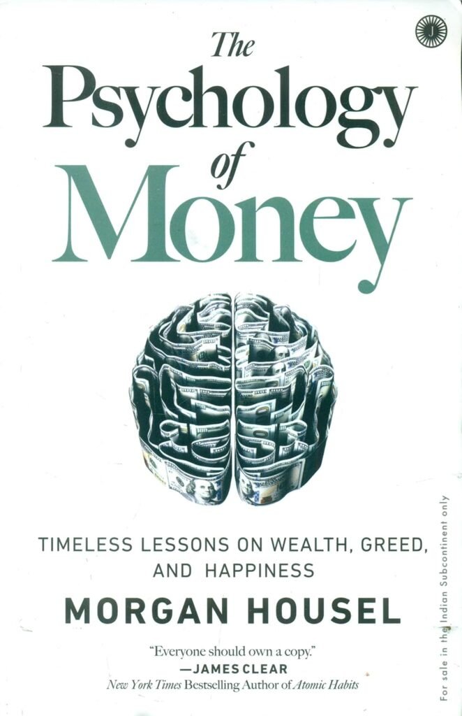 The Psychology of Money by Morgan Housel